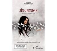 Jîna-Bendan Nazand Begikhani (Coordination éditoriale), Nicole Barrière (Coordination éditoriale)