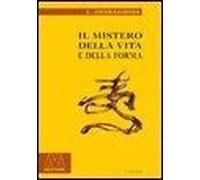 Jinarajadasa, C: Mistero Della Vita E Della Forma