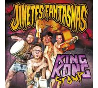 Jinetes Fantasmas King Kong Stomp (CD) Album