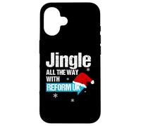 Jingle All The Way with Reform UK - Festive Holiday Fun Coque pour iPhone 16