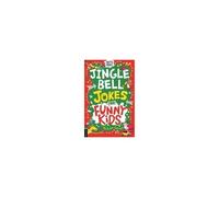 Jingle Bell Jokes For Funny Kids
