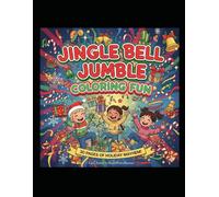 Jingle Bell Jumble Coloring Fun!