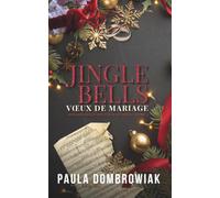 Jingle Bells, Vœux de Mariage: Un mariage impulsif à Las Vegas - Romance rockstar de Noël