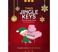 Jingle Keys: Easy Christmas Carols for Young Pianists