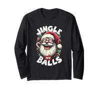 Jingle My Balls Happy Santa Adulte Funny Joke Christmas Party Manche Longue