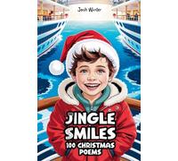 Jingle Smiles: 100 Christmas Poems