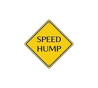 JINKAIRUI Panneau de signalisation « Great Road Sign Speed Hump Crossing » - Panneau amusant en métal en aluminium - 20,3 x 20,3 cm