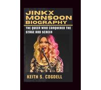 JINKX MONSOON Biography: The Queen Who Conquered the Stage and Screen