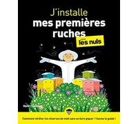 First – J'installe mes premières ruches pour les Nuls – Livre sur l'apiculture – Gd format