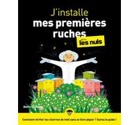 First – J'installe mes premières ruches pour les Nuls – Livre sur l'apiculture – Gd format