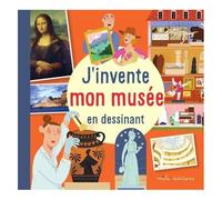 J'invente mon musée en dessinant – Mila Professional