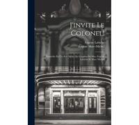 J'invite Le Colonel!