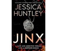 Jinx: A dark and addictive thriller with a gripping ending