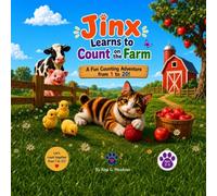 Jinx Learn to Count on the Farm: A Fun Counting Adventure from 1 to 20