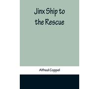 Jinx Ship To The Rescue