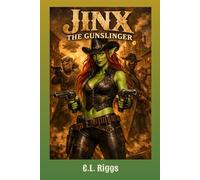 Jinx the Gunslinger