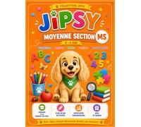 Jipsy - Mon Cahier Moyenne Section : Graphisme • Lettres • Mathématiques • Jeux éducatifs: Plus de 70 activités ludiques pour les enfants de 4 à 5 ans ... logique, observation et jeux éducatifs
