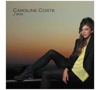 Caroline Costa – J'irai – Import
