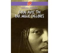 J'irai avec toi par mille collines: Tome 1