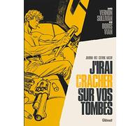 J'irai cracher sur vos tombes