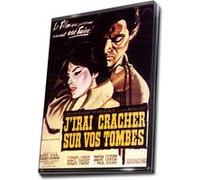 J'irai cracher sur vos tombes E