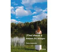J'irai danser à travers les nuages