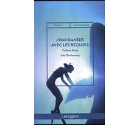 J'irai Danser Avec Les Requins