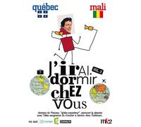 J'irai Dormir Chez Vous - Volume 02 - Québec / Mali