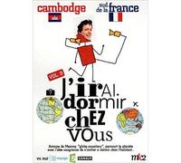 J'irai Dormir Chez Vous - Volume 09 - Cambodge / Sud De La France