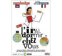 J'irai Dormir chez Vous-Volume 09-Cambodge/Sud de la France