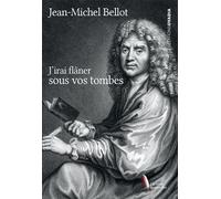 J'irai flâner sous vos tombes