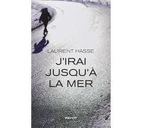 J'irai jusqu'à la mer