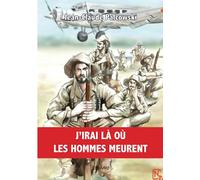 J'irai là où les Hommes meurent