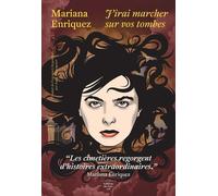 J'irai marcher sur vos tombes - Mariana Enriquez - Du Sous-Sol - broché - Essai
