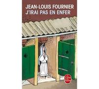 J'irai pas en enfer - Jean-Louis Fournier - Lgf - Poche - Récit