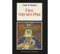 J'irai Vers Mon Père - Lettre Pastorale 1998-1999