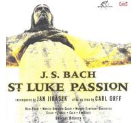 Jirasek, J. - Saint. Luke Passion After Bach/Or
