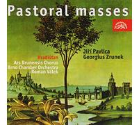 Jiri Pavlica - Georgius Zrunek - Pavlica/Zrunek : Pastoral Masses