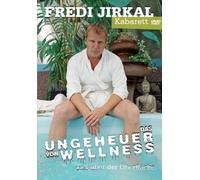 Jirkal,Fredi - Das Ungeheuer Von Wellness [Import]