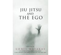 Jiu Jitsu and The Ego