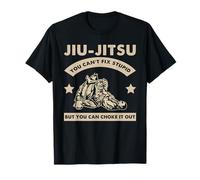 Jiu Jitsu brésilien drôle Que Vous ne Pouvez Pas réparer Un entraînement Stupide BJJ T-Shirt