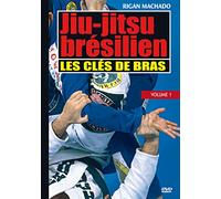 Jiu-Jitsu brésilien-Volume 1-Les clés de Bras