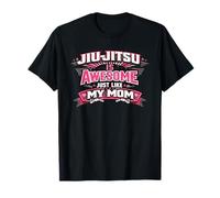 Jiu-Jitsu est génial comme ma mère drôle T-Shirt