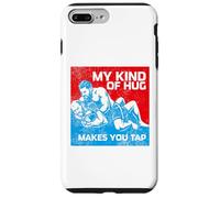 Jiu Jitsu MMA My Kind of Hug Makes You Tap Brésilien BJJ Coque pour iPhone 7 Plus/8 Plus