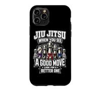 Jiu-Jitsu - Quand Tu Vois Un Bon Mouvement, Cherche-en Un Coque pour iPhone 11 Pro