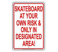 JIUFOTK Panneau d'avertissement Skateboard À vos risques et périls uniquement dans la zone désignée Panneau d'entreprise Panneau en métal aluminium 8"x12"