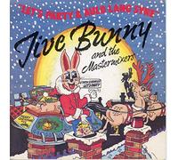 Jive Bunny And The Mastermixers - Jive Bunny - Lets Party / Auld Lang Syne - [7"]