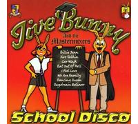 Jive Bunny&the Mastermixers - School Days