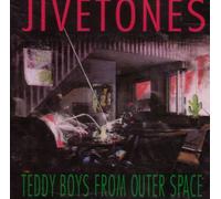Jivetones - Teddy Boys From Outer Space (UK Import)