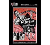 Jivin' In Be-Bop (The Film Detective Restored Version)
